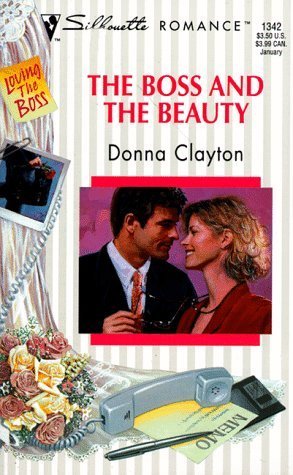 The Boss And The Beauty (Loving the Boss #1) by 