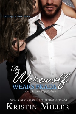 The Werewolf Wears Prada (San Francisco Wolf Pack #1)