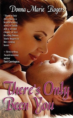 There's Only Been You (Jamison Family #1)