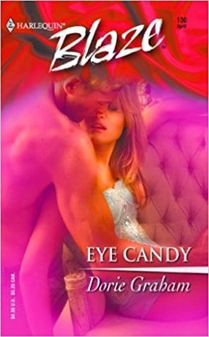 Eye Candy (Harlequin Blaze, #130) 