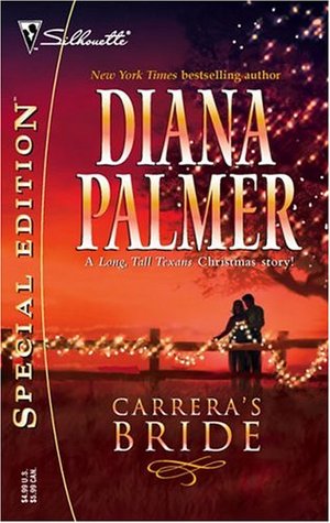 Carrera's Bride (Long, Tall Texans #27)