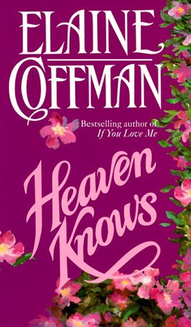 Heaven Knows (Mackinnon #5)