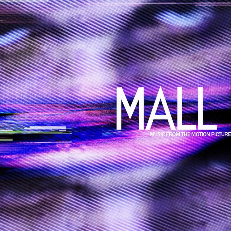 Mall: Music from the Motion Picture