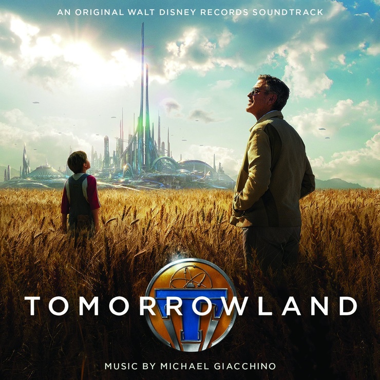 Tomorrow Land Original Soundtrack (by Michael Giacchino)