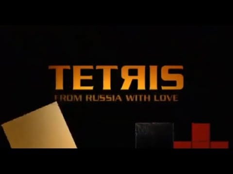 Tetris: From Russia with Love