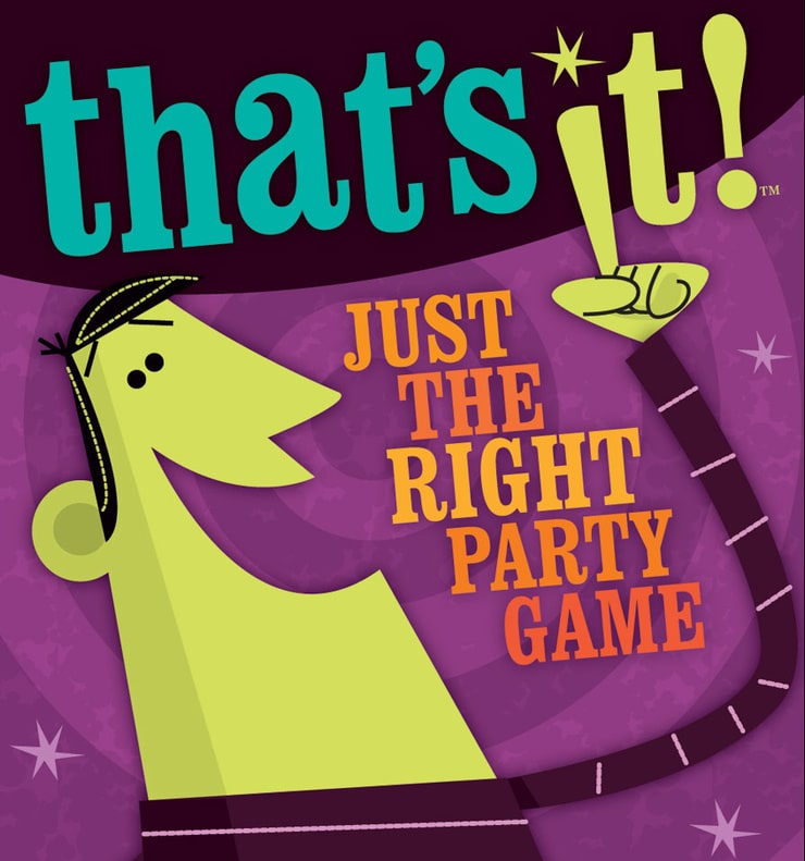 That's It!: Just the Right Party Game