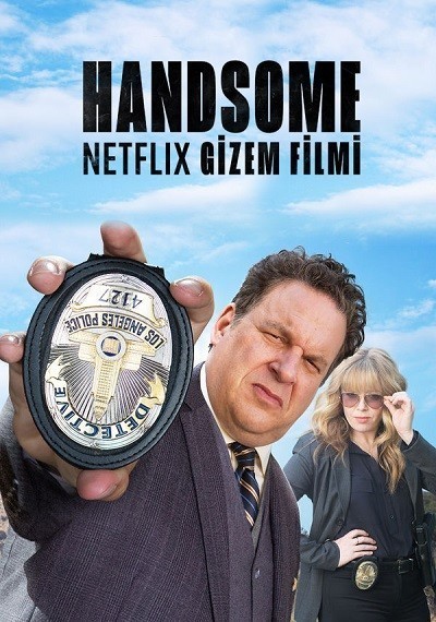 Handsome: A Netflix Mystery Movie