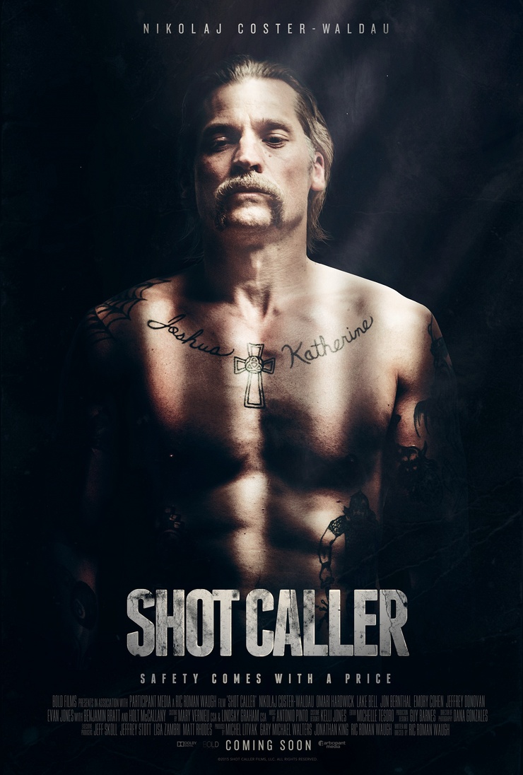 Shot Caller Shot Caller