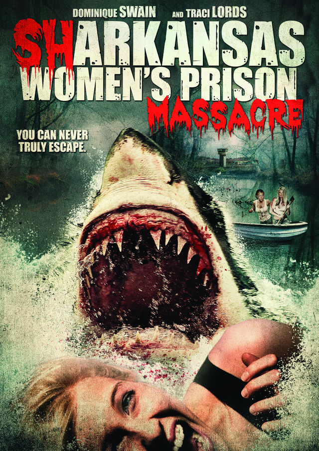 Sharkansas Women's Prison Massacre