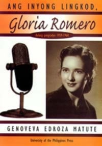 Ang inyong lingkod, Gloria Romero: Dulang pang-radyo, 1959-1960