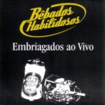Embriagado ao vivo