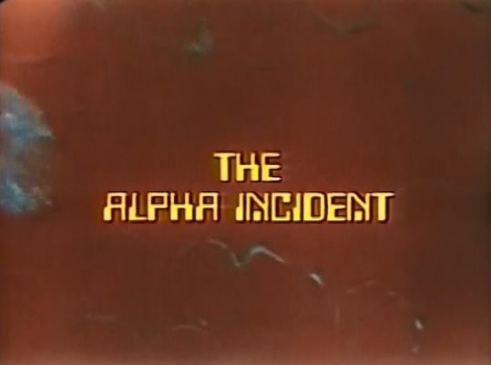 The Alpha Incident