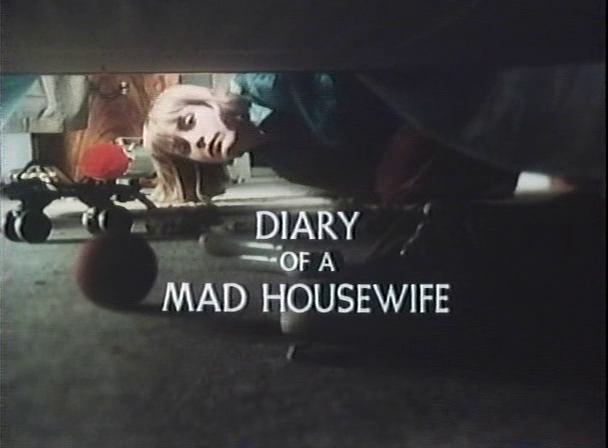 Diary of a Mad Housewife 