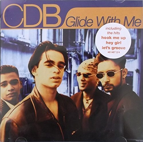CDB - Glide with Me by CDB CDB - Glide with Me by CDB