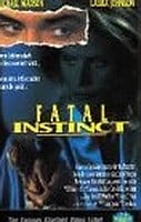 Fatal Instinct