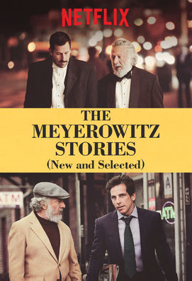 The Meyerowitz Stories (New and Selected) 