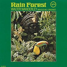 Rain Forest (Walter Wanderley)