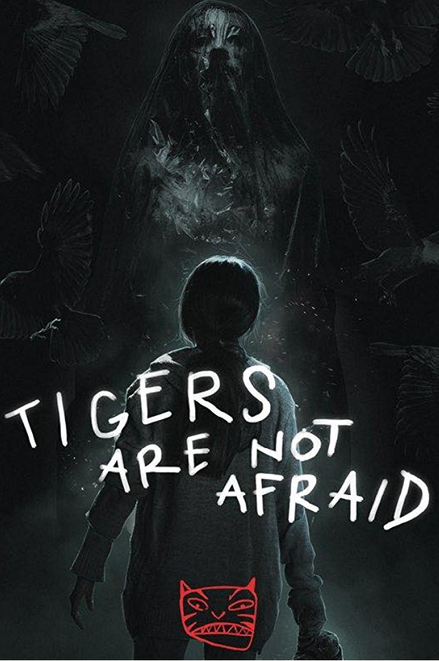 Tigers Are Not Afraid