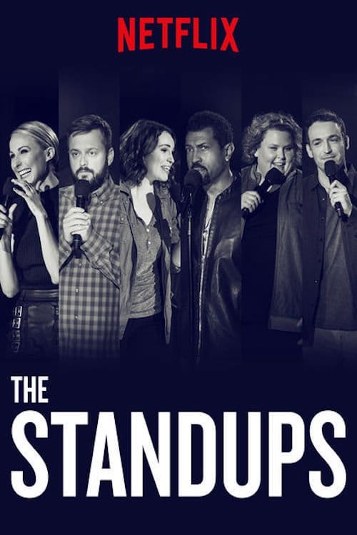 The Standups