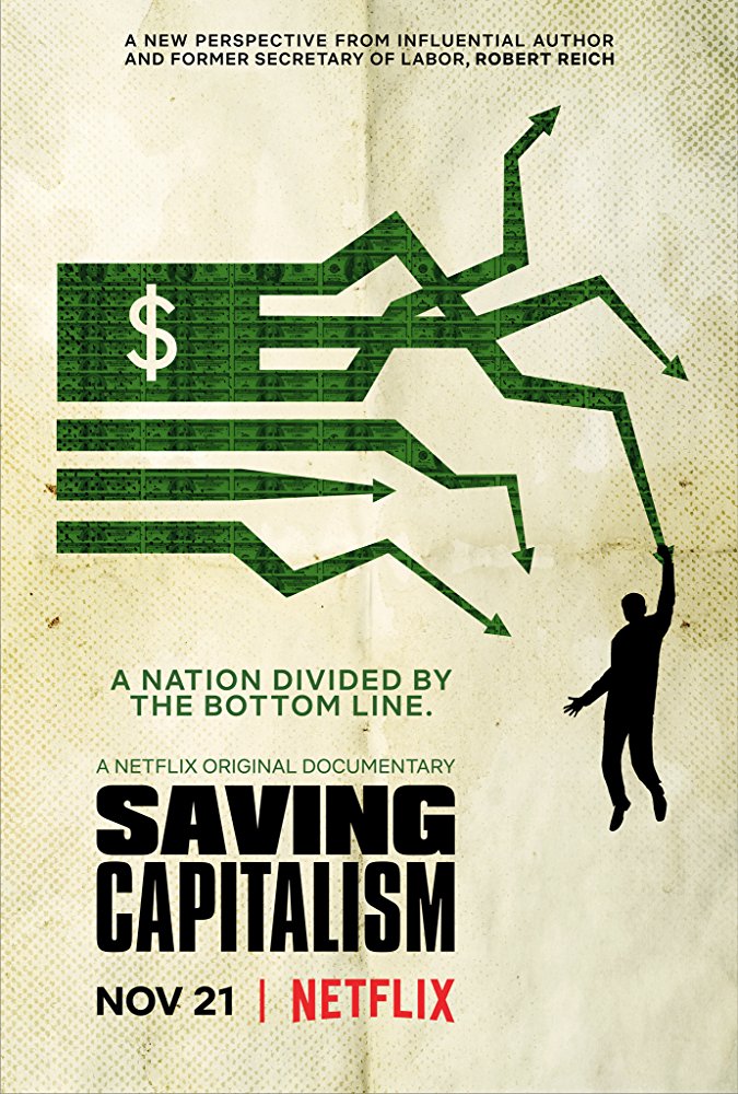 Saving Capitalism (2017) Saving Capitalism (2017)