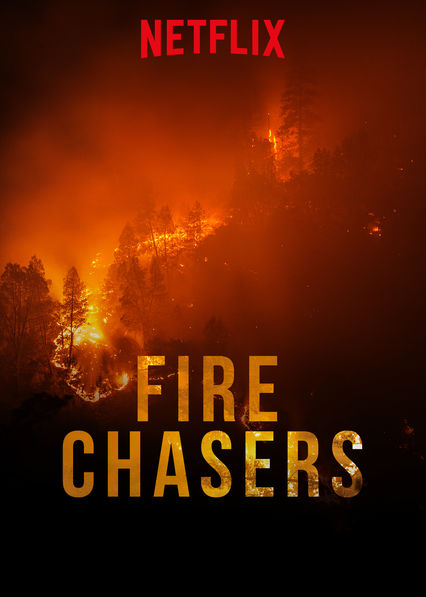 Fire Chasers                                  (2017-2017)