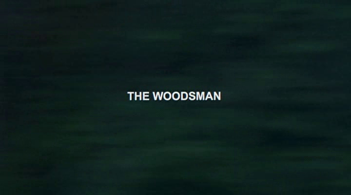 The Woodsman