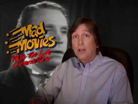Mad Movies with the L.A. Connection