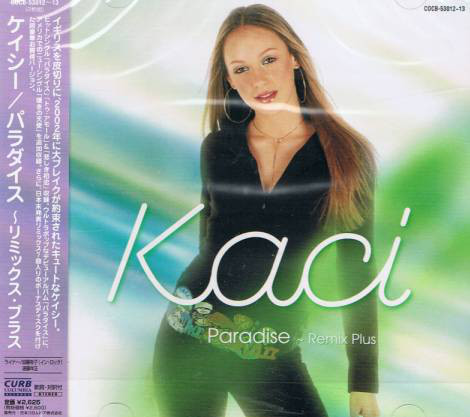 Kaci -Paradise Kaci -Paradise
