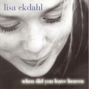When Did You Leave Heaven(II) When Did You Leave Heaven(II)