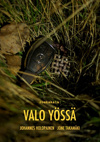 Valo yössä