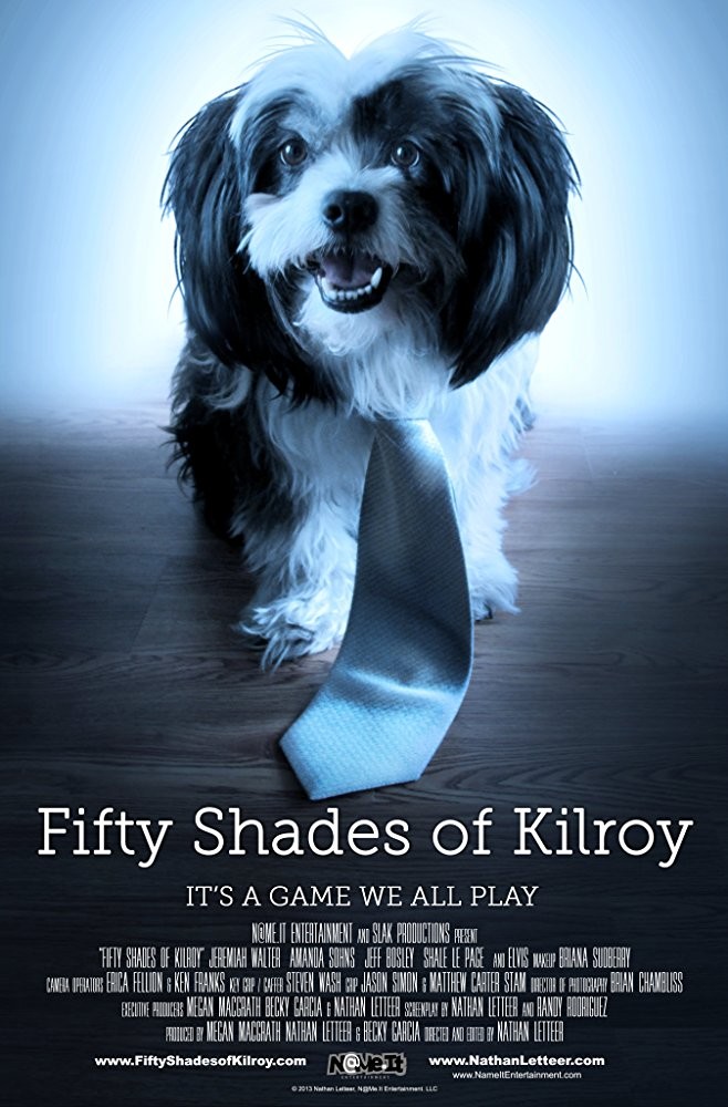 Fifty Shades of Kilroy
