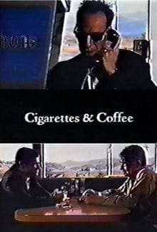 Cigarettes & Coffee