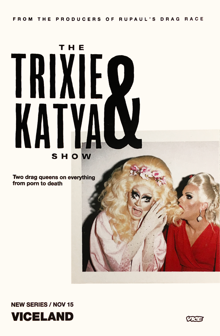 The Trixie & Katya Show