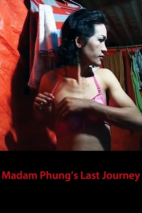 Madam Phung's Last Journey