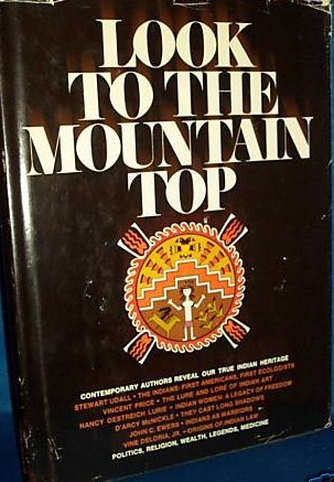 Look to the Mountain Top. Executive Editor: Robert L. Iacopi