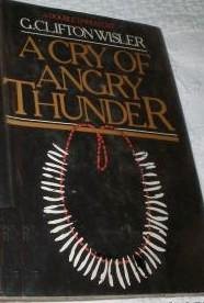A cry of angry thunder