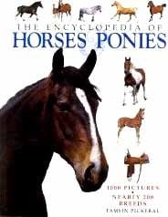 The Encyclopedia of Horses & Ponies