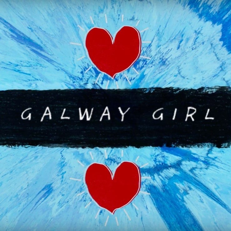 Ed Sheeran: Galway Girl