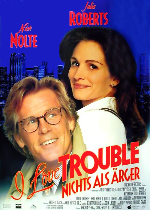 I Love Trouble