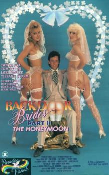 Back Door Brides Part II: 'The Honeymoon'