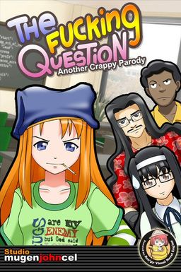 The Fucking Question The Fucking Question