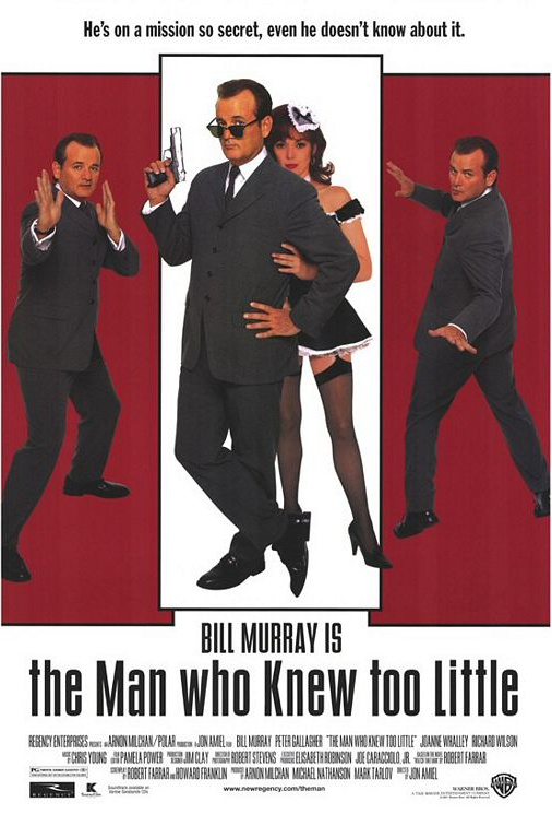 The Man Who Knew Too Little The Man Who Knew Too Little