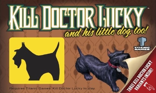 Kill Doctor Lucky...and His Little Dog, Too!