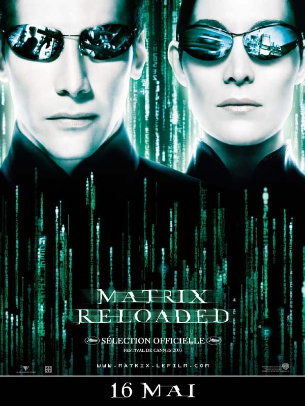 The Matrix Reloaded