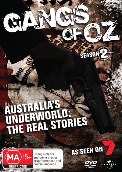 Gangs of Oz (2009- ) Gangs of Oz (2009- )