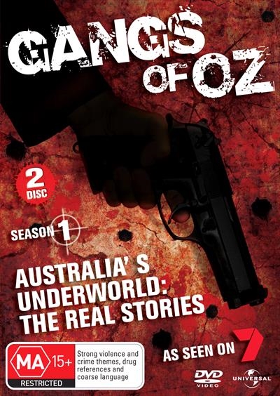 Gangs of Oz (2009- ) Gangs of Oz (2009- )