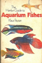 Guide to Aquarium Fishes (Quadrangle nature series)