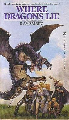 Where Dragons Lie (A Signet book)