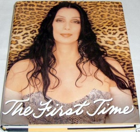 First Time: Cher As Told to Jeff Coplon