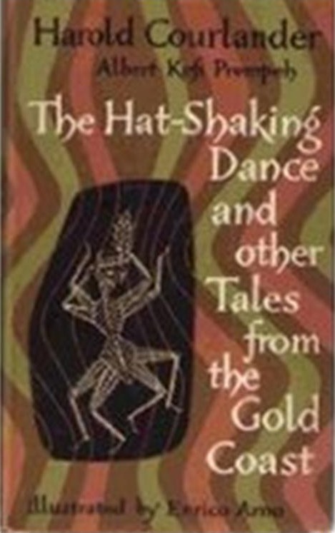 The Hat-Shaking Dance and Other Tales from the Gold Coast